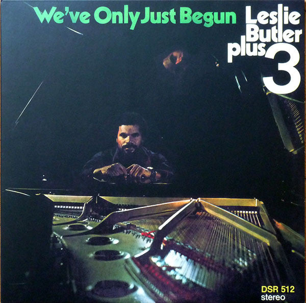Leslie Butler Plus 3 | We’ve Only Just Begun (New)