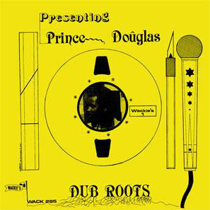 Prince Douglas | Dub Roots (New)