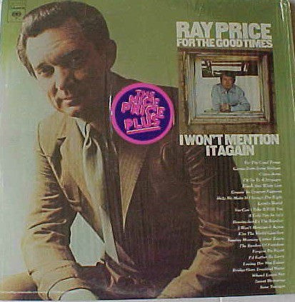 Ray Price | For The Good Times/I Won't Mention It Again