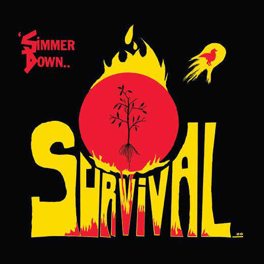 Survival (7) | Simmer Down (New)