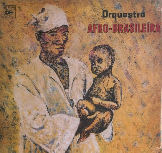 Orquestra Afro-Brasileira | Orquestra Afro-Brasileira (New)