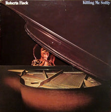 Load image into Gallery viewer, Roberta Flack | Killing Me Softly
