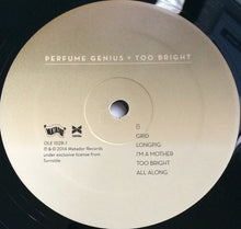 Load image into Gallery viewer, Perfume Genius | Too Bright (New)
