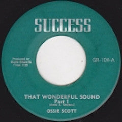 Ossie Scott | That Wonderful Sound