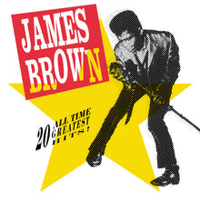 Load image into Gallery viewer, James Brown | 20 All-Time Greatest Hits! (New)
