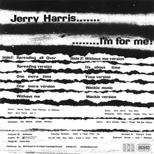 Load image into Gallery viewer, Jerry Harris | I&#39;m For You...I&#39;m For Me (New)
