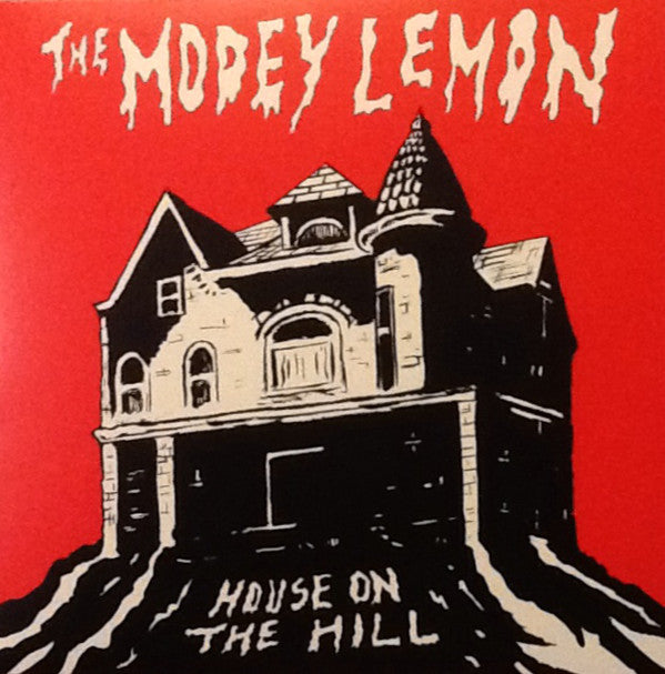 Modey Lemon | House On The Hill