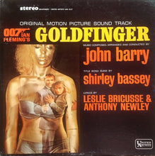 Load image into Gallery viewer, John Barry | Goldfinger (Original Motion Picture Sound Track)
