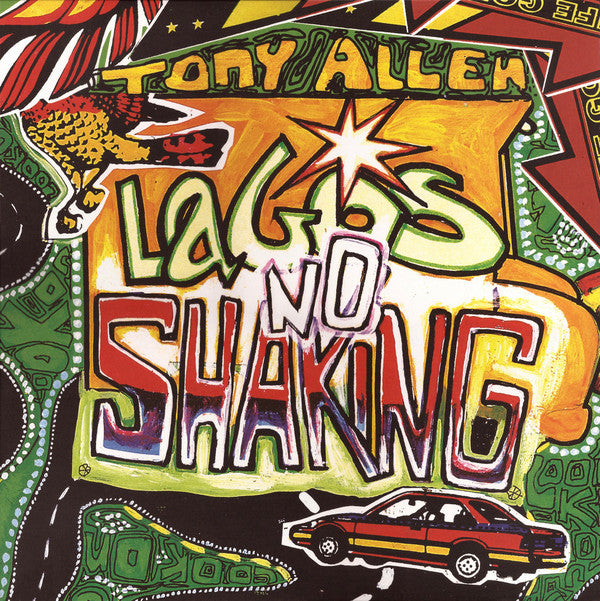 Tony Allen | Lagos No Shaking (New)