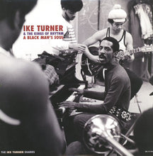 Load image into Gallery viewer, Ike Turner&#39;s Kings Of Rhythm | A Black Man&#39;s Soul (New)
