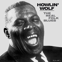Load image into Gallery viewer, Howlin&#39; Wolf | The Real Folk Blues (New)
