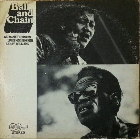 Big Mama Thornton |  Ball And Chain