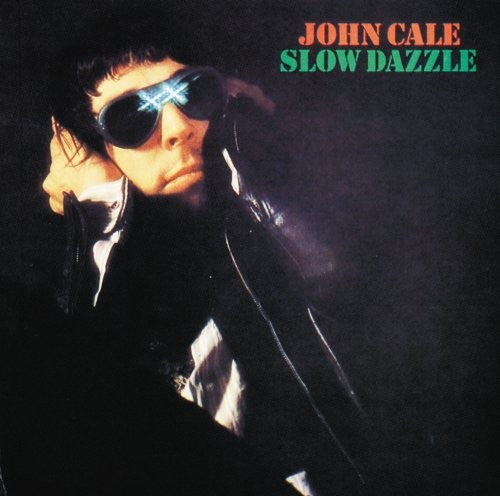 John Cale | Slow Dazzle (New)