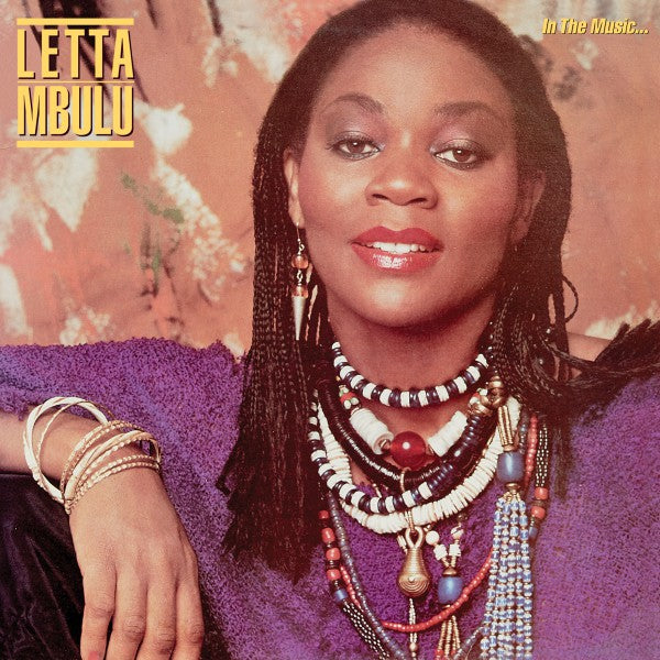 Letta Mbulu | In The Music......The Village Never Ends (New)