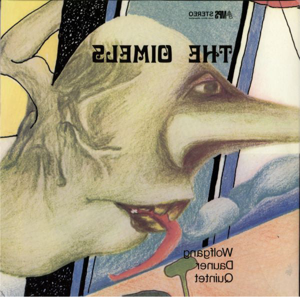 THE OIMELS ジ・オイメルズ　WOLFGANG DAUNER Wolfgang Dauner Quintet | The Oimels – Tunnel Records
