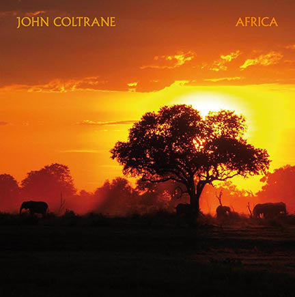 John Coltrane | Africa (New)