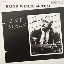 Load image into Gallery viewer, Blind Willie McTell | Last Session
