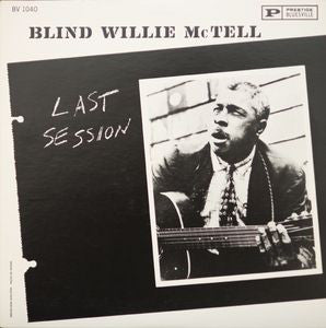 Blind Willie McTell | Last Session