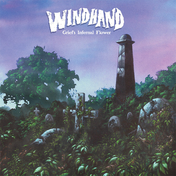 Windhand | Grief's Infernal Flower