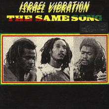 Load image into Gallery viewer, Israel Vibration | The Same Song (New)
