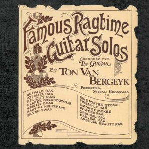 Ton Van Bergeijk | Famous Ragtime Guitar Solos