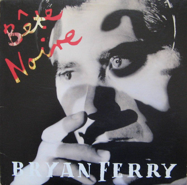 Bryan Ferry | Bête Noire