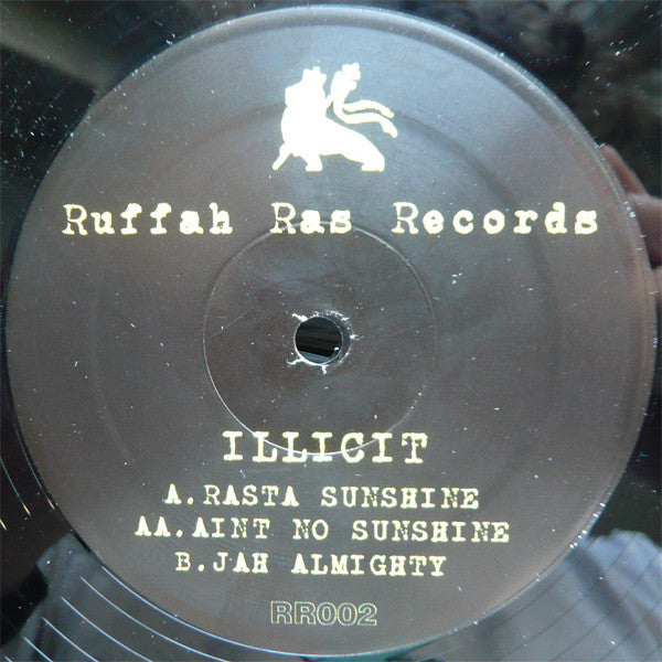 Illicit (3) | Rasta Sunshine / Jah Almighty