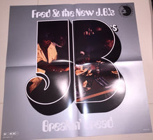 Load image into Gallery viewer, Fred &amp; The New J.B.&#39;s | Breakin&#39; Bread (New)
