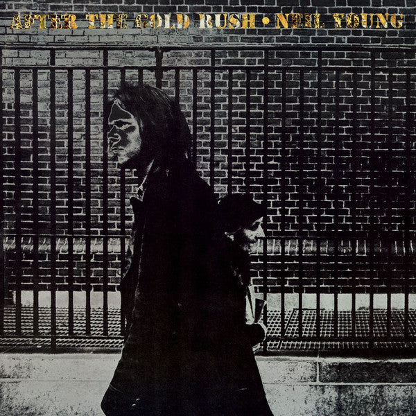Neil Young | After The Gold Rush (New)