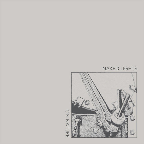 Naked Lights | On Nature (New)