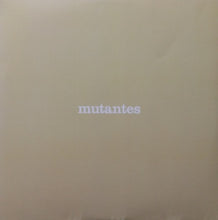 Load image into Gallery viewer, Os Mutantes | Mutantes

