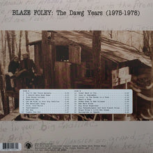 Load image into Gallery viewer, Blaze Foley | The Dawg Years (New)
