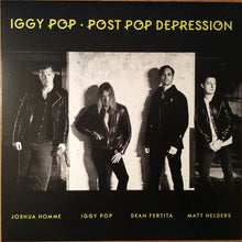 Load image into Gallery viewer, Iggy Pop | Post Pop Depression (New)
