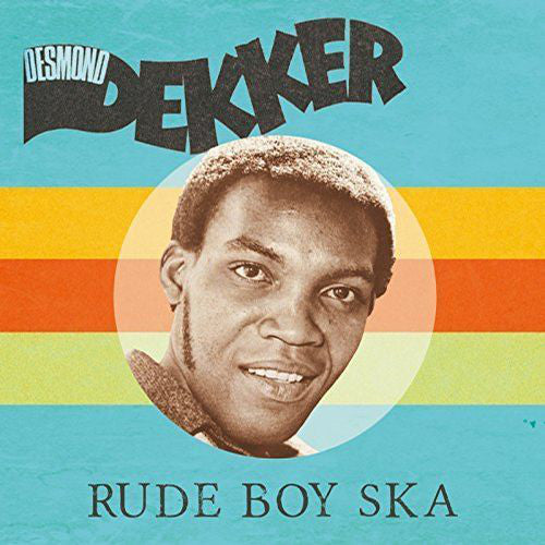 Desmond Dekker | Rude Boy Ska (New)