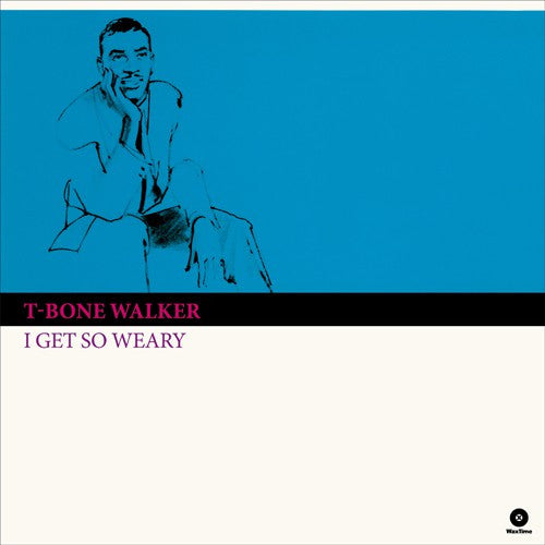 T-Bone Walker | I Get So Weary (New)