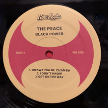 Load image into Gallery viewer, The Peace | Black Power (New)
