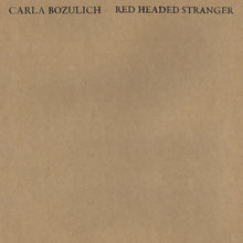Load image into Gallery viewer, Carla Bozulich | Red Headed Stranger
