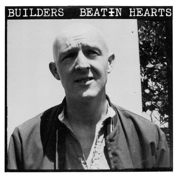 Builders | Beatin Hearts