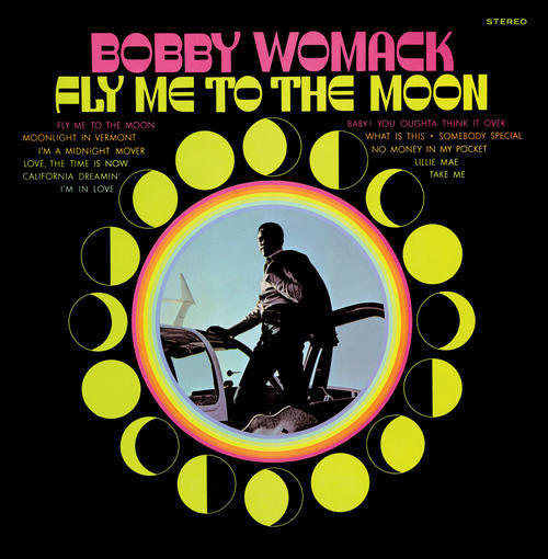 Bobby Womack | Fly Me To The Moon (New)