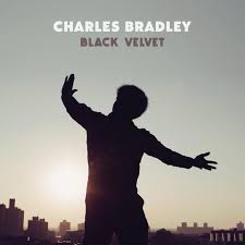 Charles Bradley | Black Velvet (New)