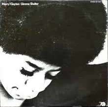 Load image into Gallery viewer, Merry Clayton | Gimme Shelter (New)
